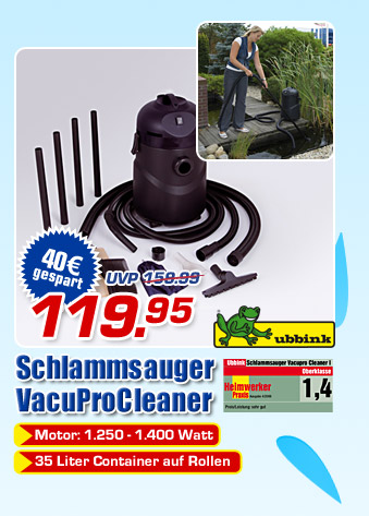 Schlammsauger VacuProCleaner - statt 159.99 (UVP) jetzt nur 119.95 Euro