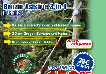 Benzin-Asts&auml;ge 3-in-1 BAS 3020 &ndash; jetzt statt UVP 199.- nur 159.95 Euro