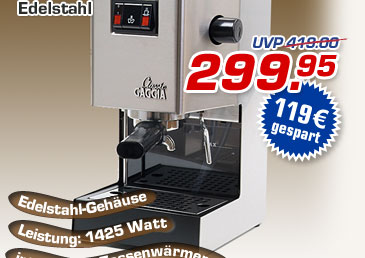Kaffee-Automat "Gaggia Classic" Edelstahl - statt UVP 419.- jetzt nur 299.95