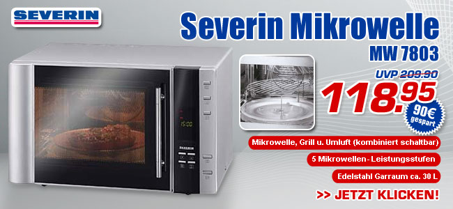 Severin Mikrowelle MW 7803 &ndash; statt UVP 209.90 jetzt nur 118.95