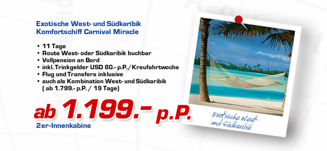 West- und S&uuml;dkaribik - ab 1199.- p.P.
